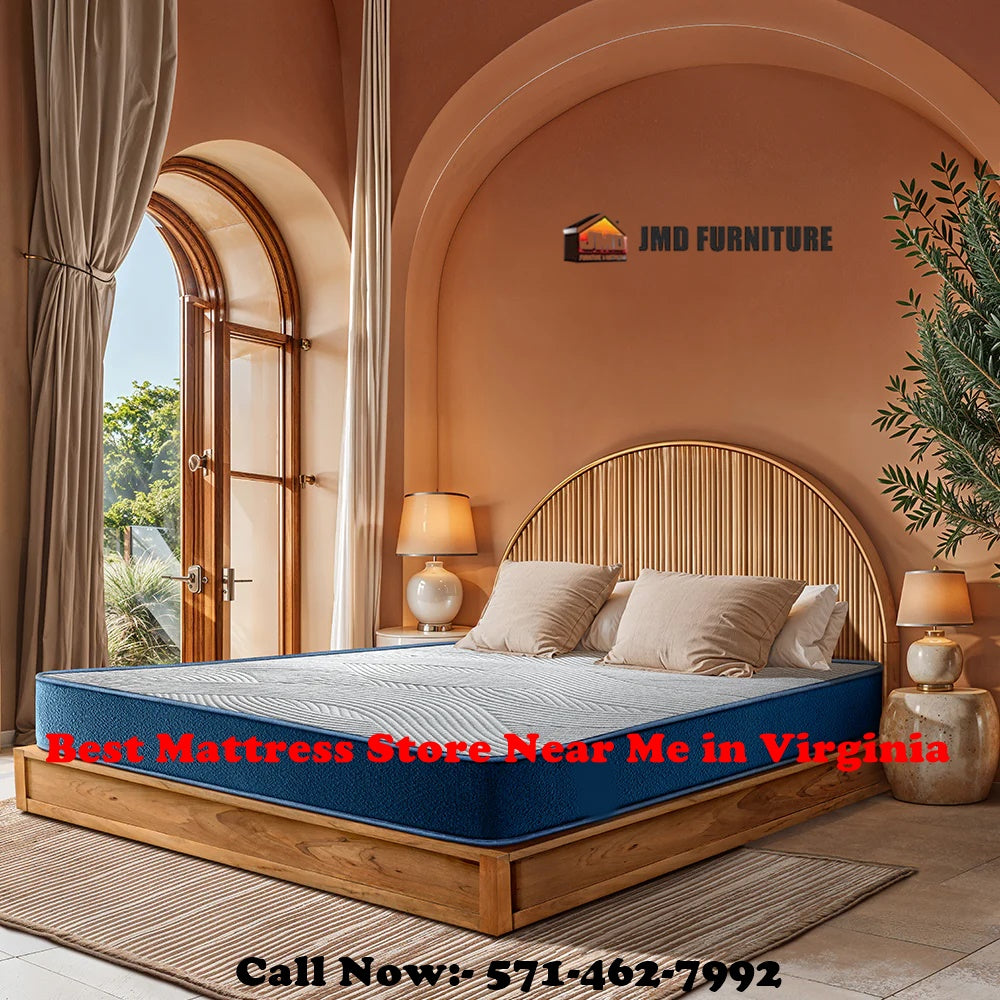 Best Mattress Store Near Me Virginia – Get Comfort with JMD Furniture