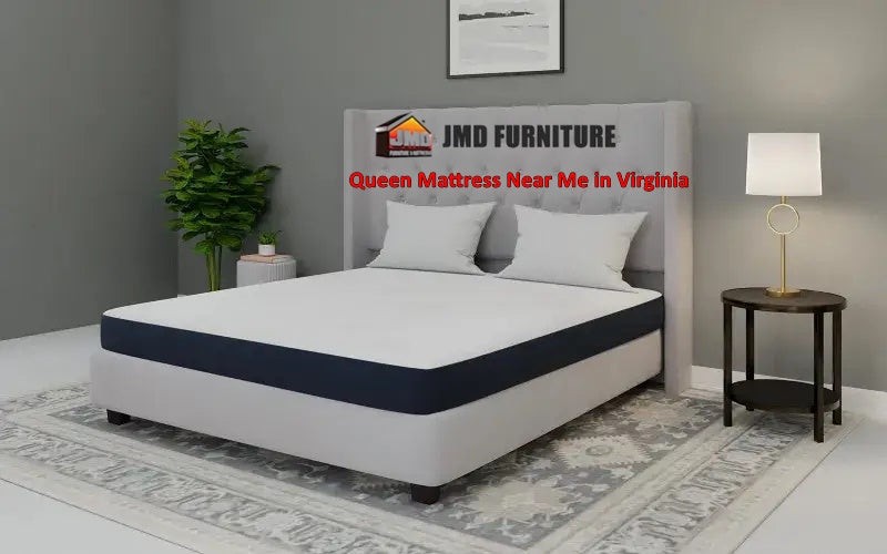 Queen mattress near me in Virginia : Comfort and Quality