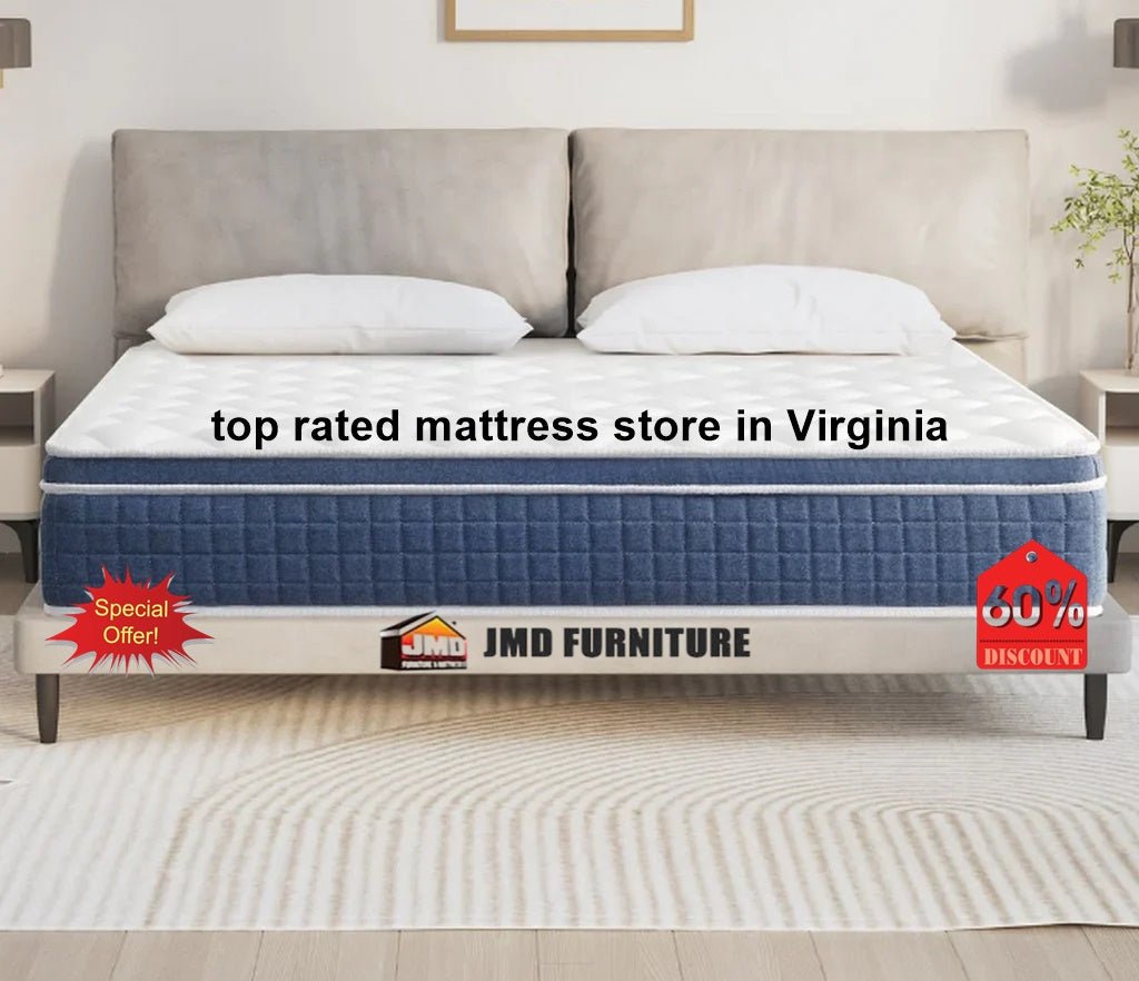 Top Rated Mattress Store in Virginia Guide to Finding